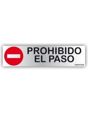 Señalizacion prohibido el paso 5x20 cm